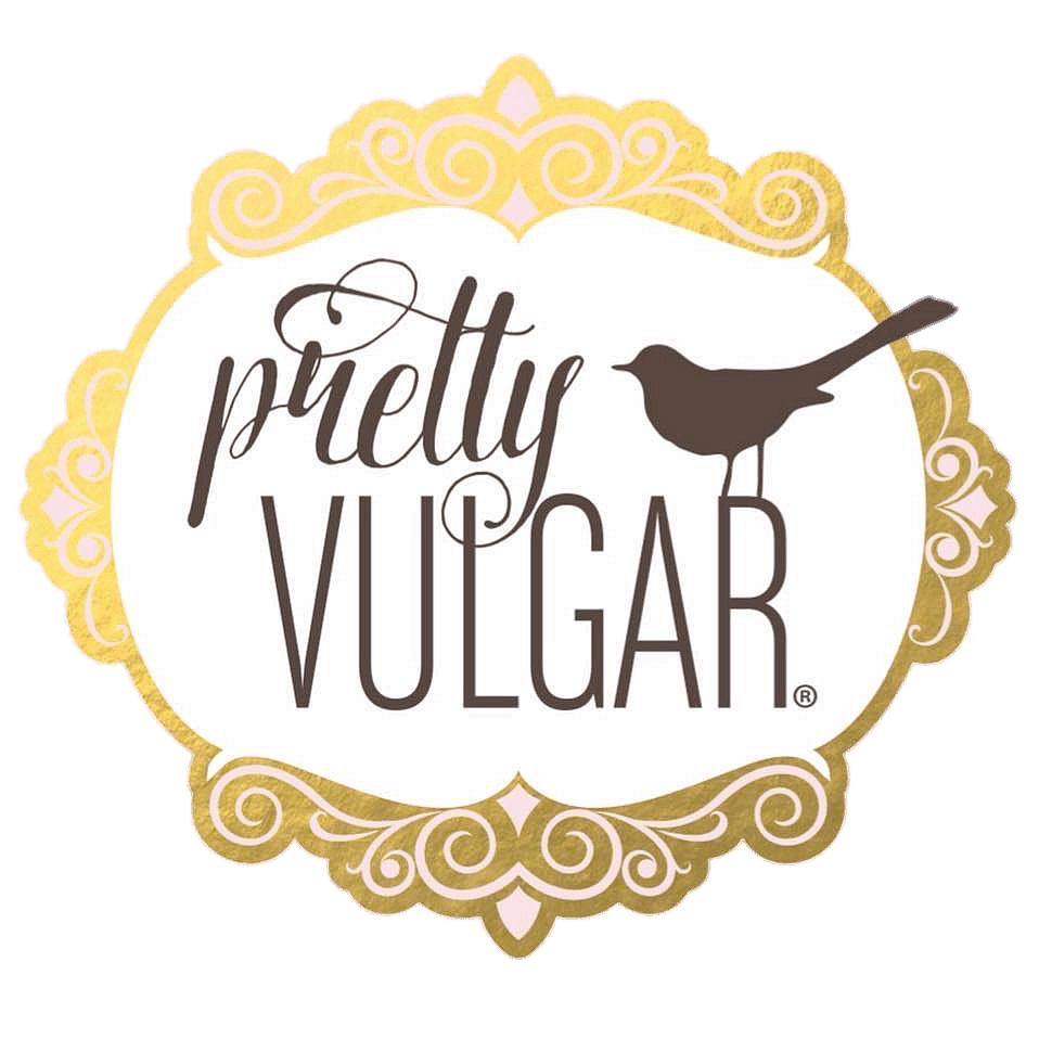 Pretty Vulgar 