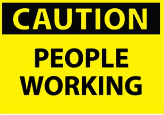 Caution People Working