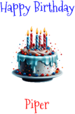 Happy Birthday Piper Custom Message