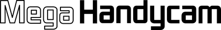 Mega Handycam