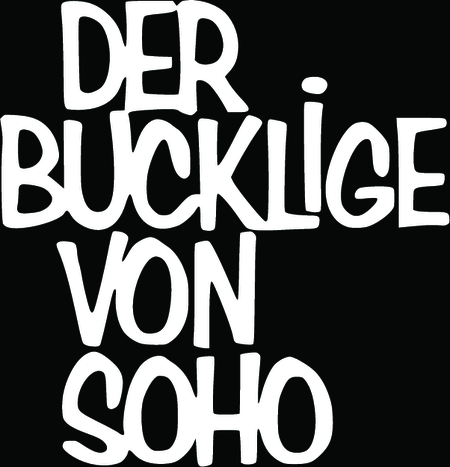 Der Bucklige Von Soho