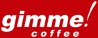 Gimme! Coffee