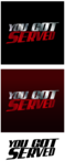 You Got Served