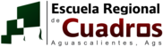 Escuela Regional de Cuadros Aguascalientes