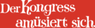 Der Kongress Amusiert Sich