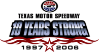 Texas Motor Speedwaym - 10 YR