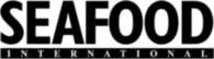 Seafood International