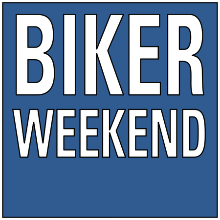 Biker Weekend