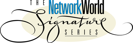 The Networkworld Signature Series