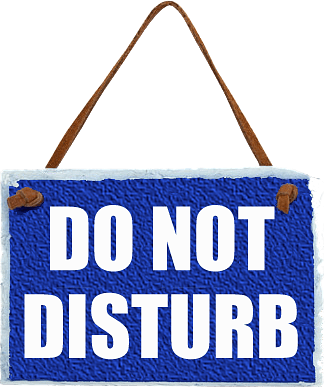 Do Not Disturb Blue Sign on Rope