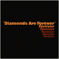 Diamonds Are Forever