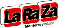La Raza Monterrey