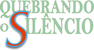 Quebrando o Silêncio