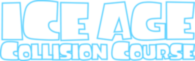 Ice Age Collision Course