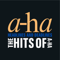 A-Ha - Headlines And Deadlines