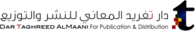 Taghreed AlMaani for Media & Publication