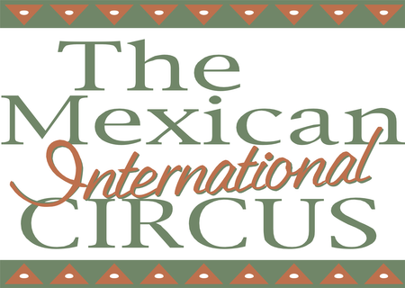 The Mexican International Circus