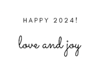 New Year 2024 Love and Joy