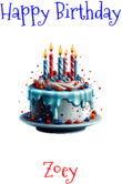 Happy Birthday Zoey Custom Message