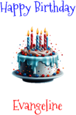 Happy Birthday Evangeline Custom Message