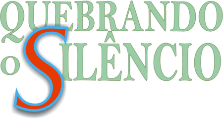Quebrando o Silêncio