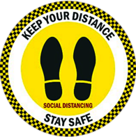Keep Your Distance Stay Safe Sign