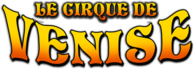 Logo Cirque De Venise Serge Steeve Landri