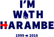 I'm With Harambe