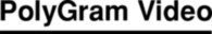 Polygram Video
