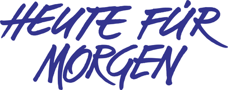 Heute Fur Morgen