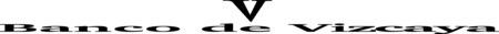 Banco De Vizcaya (BV)