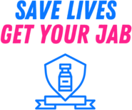 Save Lives Get Your Jab