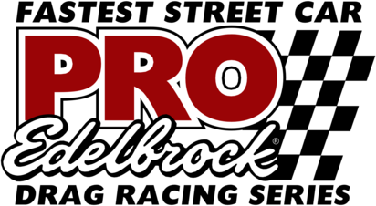 PRO Edelbrock Drag Racing Series
