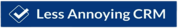 Less Annoying CRM logo banner
