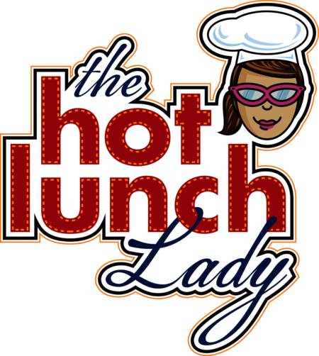 The Hot Lunch Lady