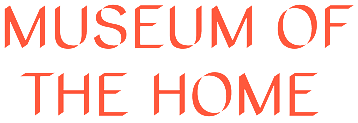 Museum of the Home 