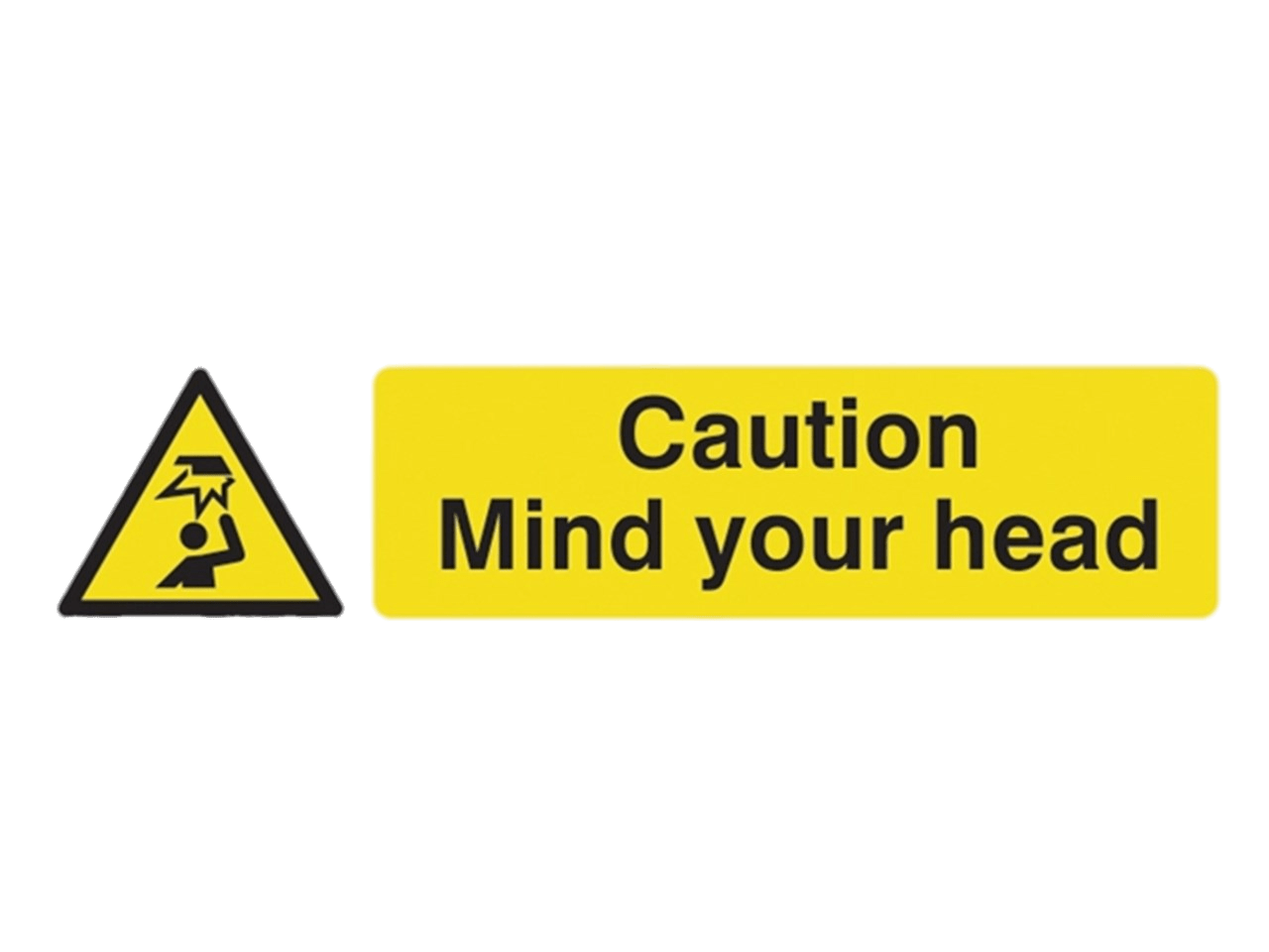 Caution Mind Your Head
