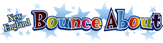 New England Bounce About