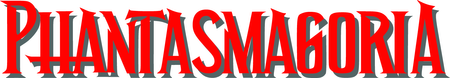 Phantasmagoria