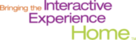 Bringing The Interactive Experience Home