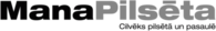 Mana Pilseta