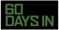 60 Days In