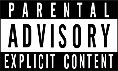 Parental Advisory Explicit Content