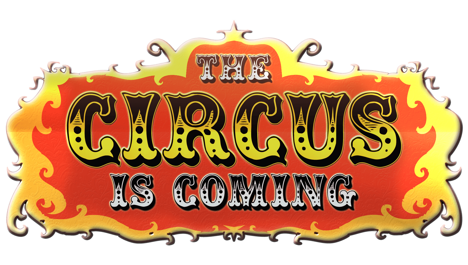 The Circus Is Coming Banner