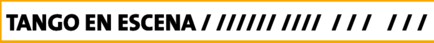 TANGO EN ESCENA