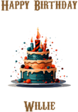 Happy Birthday Willie, Personal Custom Message