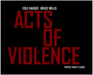 Acts of Violence