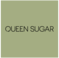 Queen Sugar