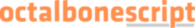 Octalbonescript