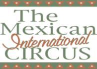 The Mexican International Circus